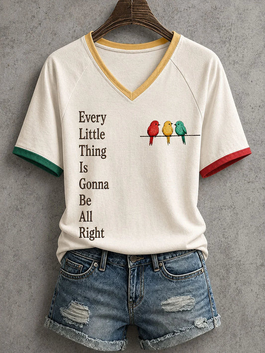 Women's Every Little Thing Is Gonna Be Alright T-Shirt