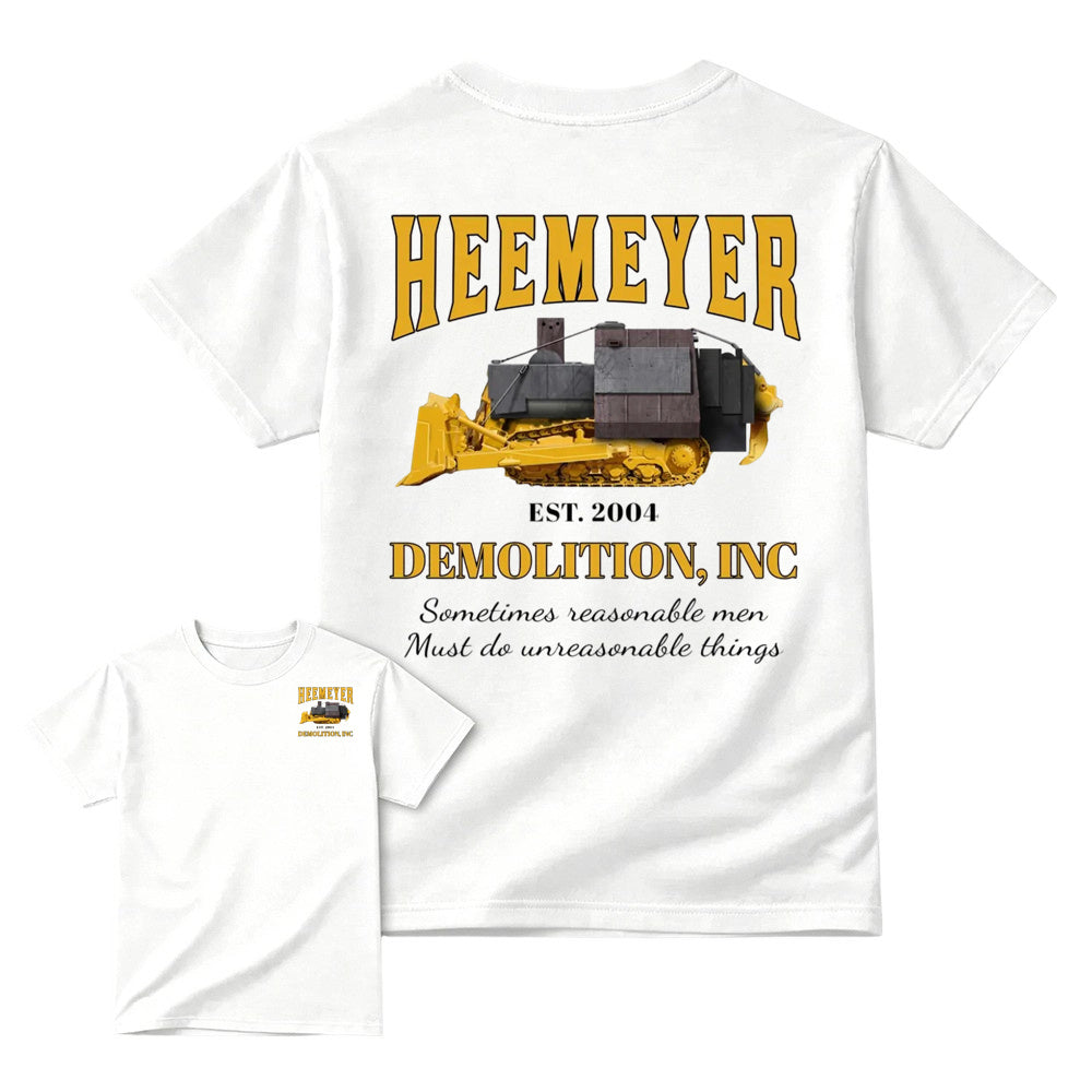 Heemeyer Demolition Inc Shirt - White detailed front and back display