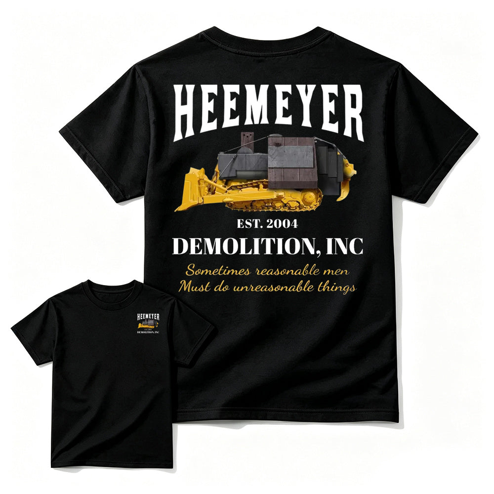 Heemeyer Demolition Inc Shirt - Black detailed front and back display