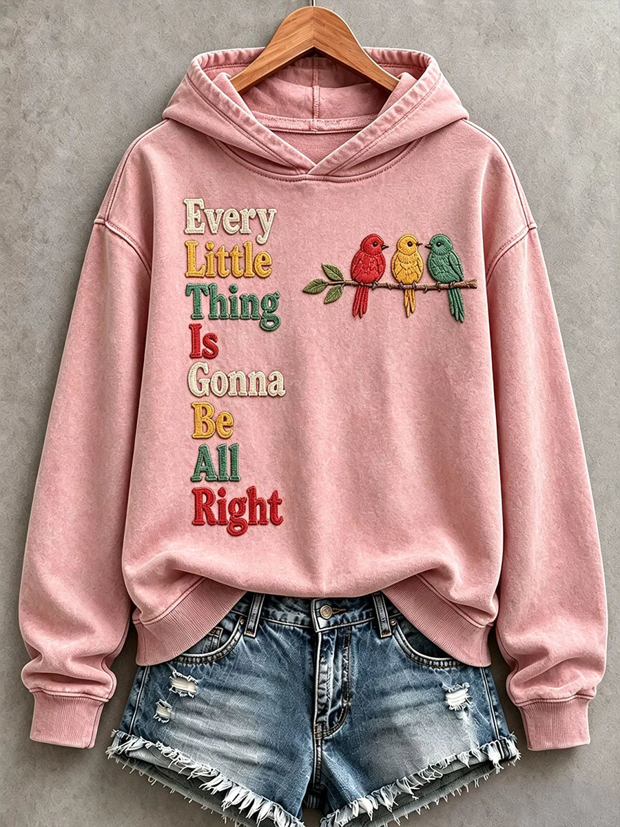Women's Every Little Thing Is Gonna Be All Right Hoodie-01