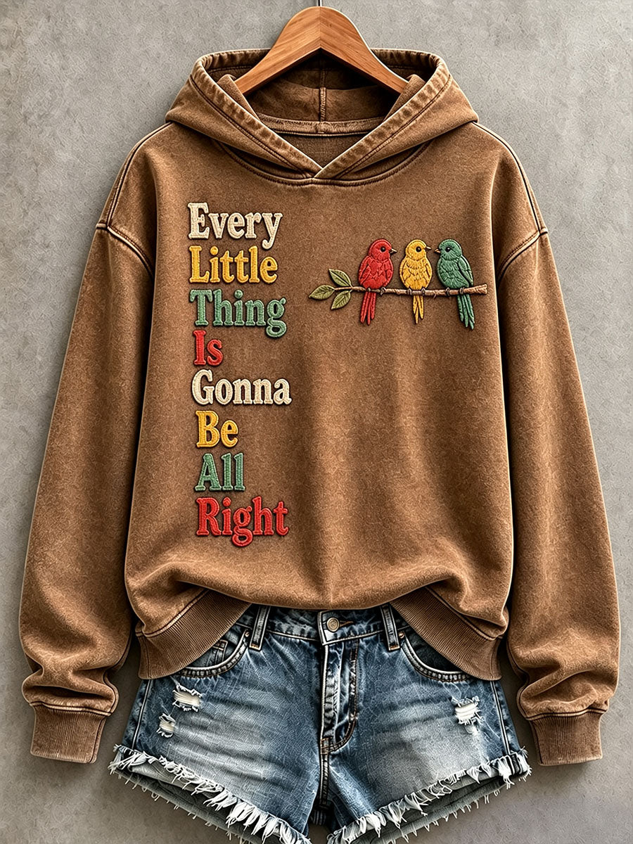 Women's Every Little Thing Is Gonna Be All Right Hoodie-01