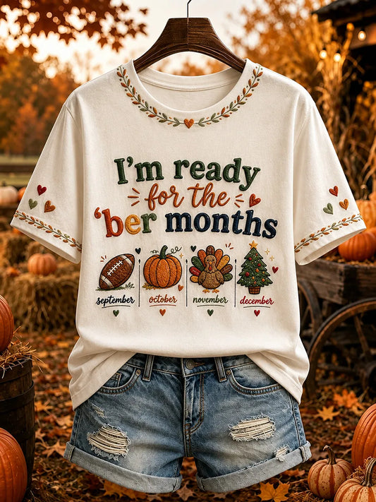 Women's Vintage I'm Ready For The 'ber Months Print Short-sleeved T-shirt