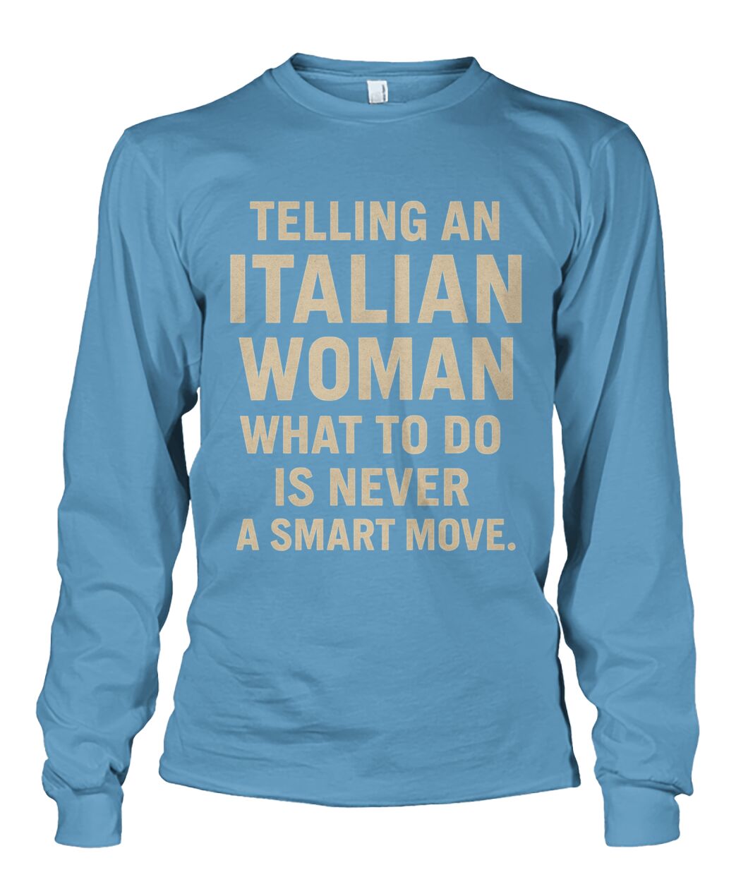 Unisex Long Sleeve - Carolina Blue - Front