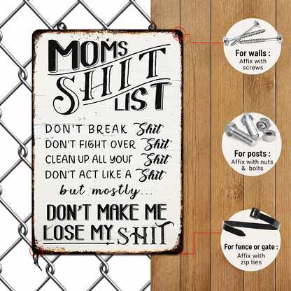 Mom's Sh*t List Metal Sign— Funny Retro Mom Decor Gift