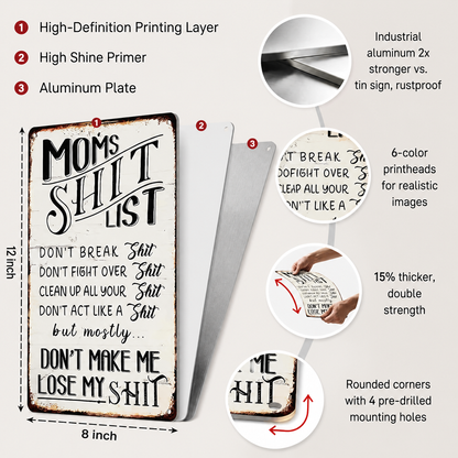 Mom's Sh*t List Metal Sign— Funny Retro Mom Decor Gift