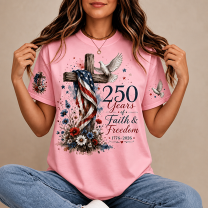 Custom America 250th Anniversary Shirt - Personalized Faith & Freedom Patriotic Gift For Women