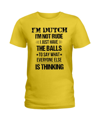 I'M NOT RUDE I'M DUTCH - Ladies T-Shirt - Daisy - Front
