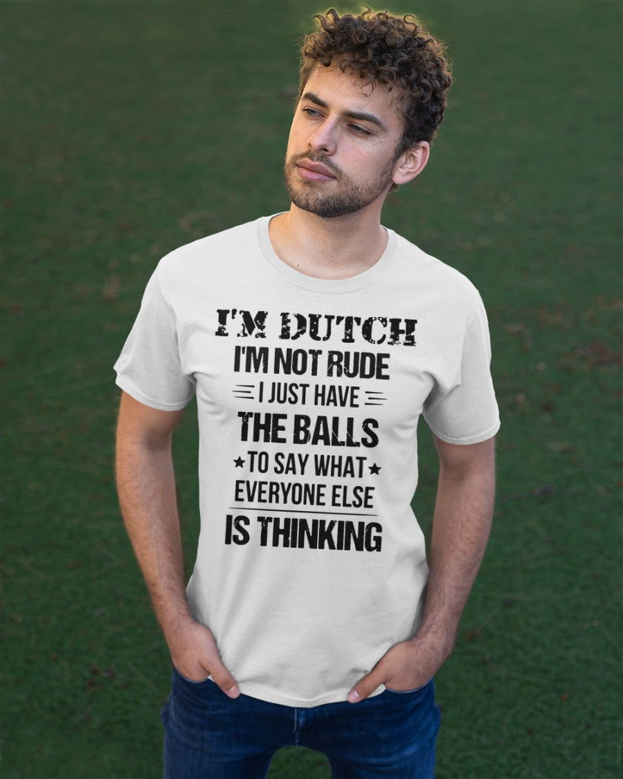 I'M NOT RUDE I'M DUTCH - Classic T-Shirt - White - apparel-classic-tshirt-lifestyle-front-43