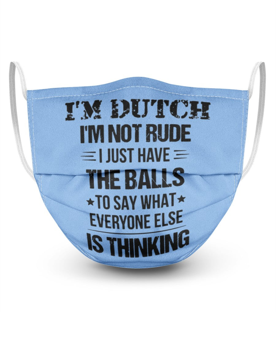 I'M NOT RUDE I'M DUTCH - 3 Layer Face Mask - Single - Light Blue - Front