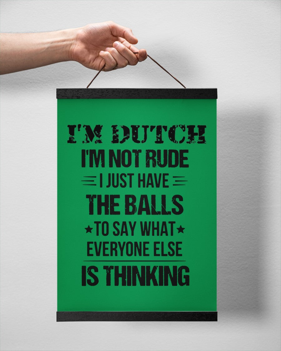 I'M NOT RUDE I'M DUTCH - 12x16 Black Hanging Canvas - Kelly - aos-hanging-canvas-12x16-lifestyle-front-20