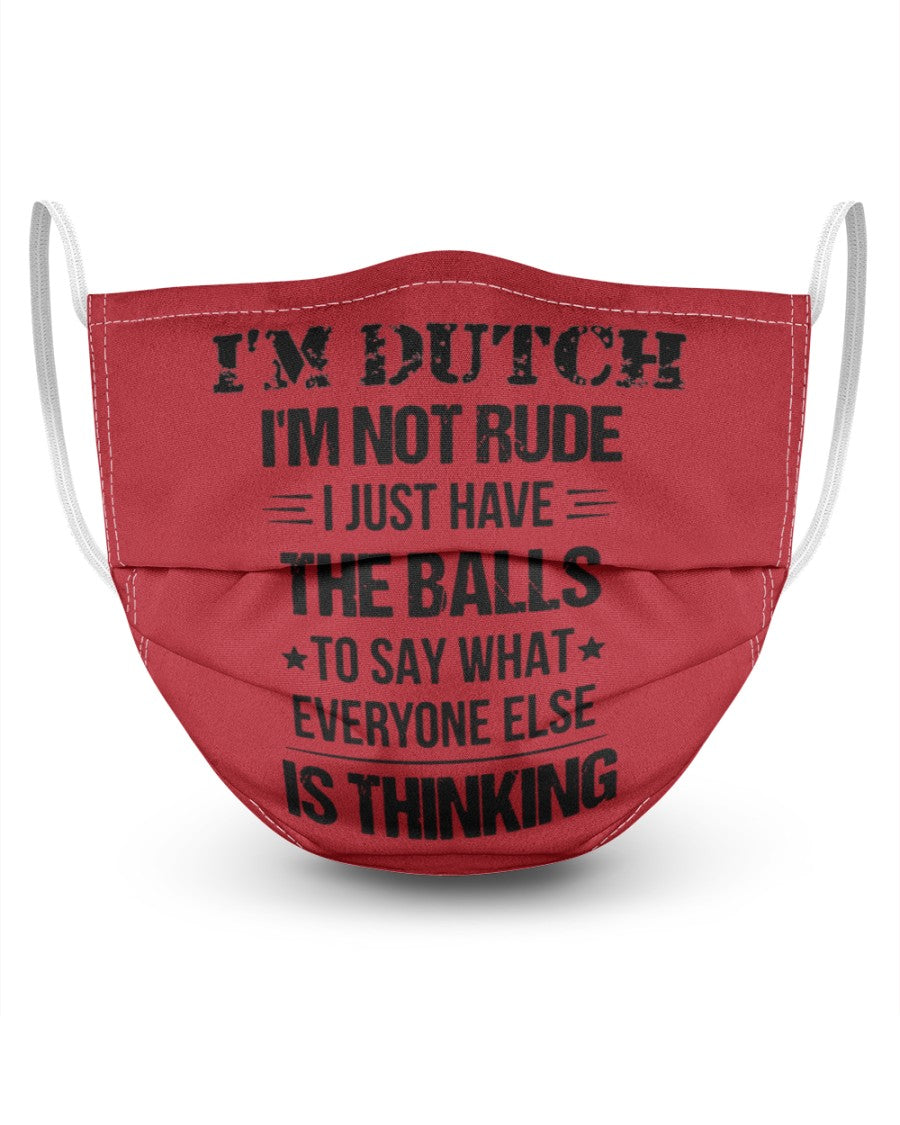 I'M NOT RUDE I'M DUTCH - 3 Layer Face Mask - Single - True Red - Front