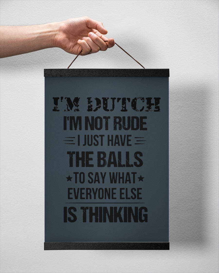 I'M NOT RUDE I'M DUTCH - 12x16 Black Hanging Canvas - Charcoal Grey - aos-hanging-canvas-12x16-lifestyle-front-20