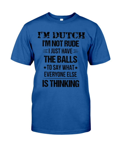 I'M NOT RUDE I'M DUTCH - Classic T-Shirt - Royal - Front