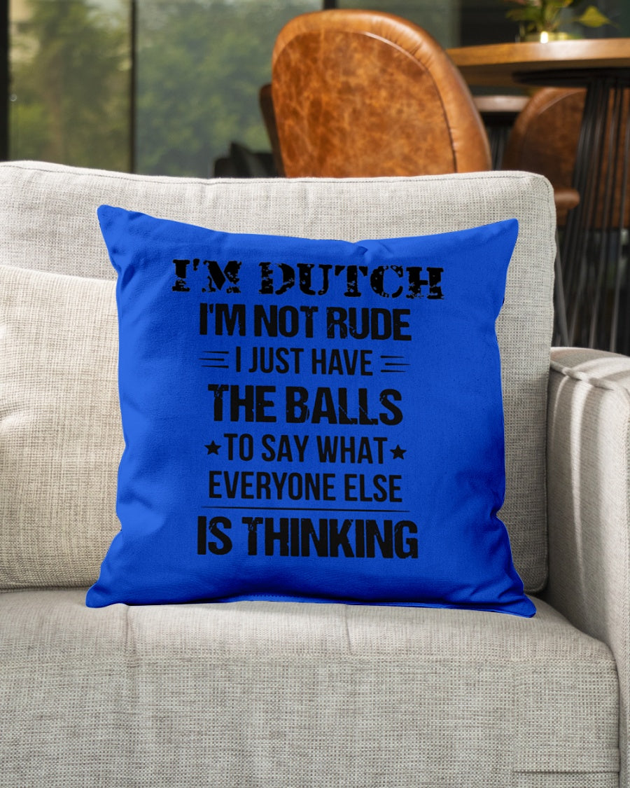 I'M NOT RUDE I'M DUTCH - Indoor Pillow - 16” x 16” - Royal - aos-decorative-pillow-lifestyle-front-04