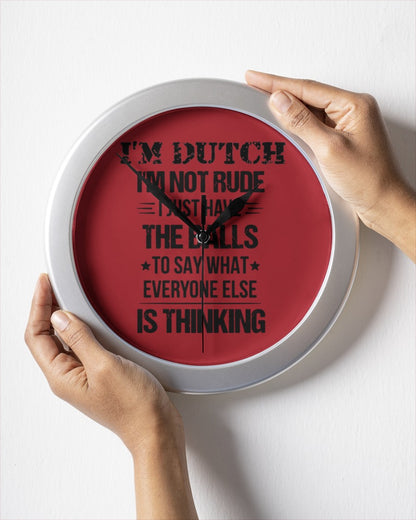 I'M NOT RUDE I'M DUTCH - Wall Clock - True Red - aos-wall-clock-lifestyle-front-05