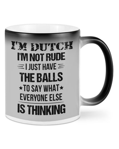 I'M NOT RUDE I'M DUTCH - Color Changing Mug - Ash - Front