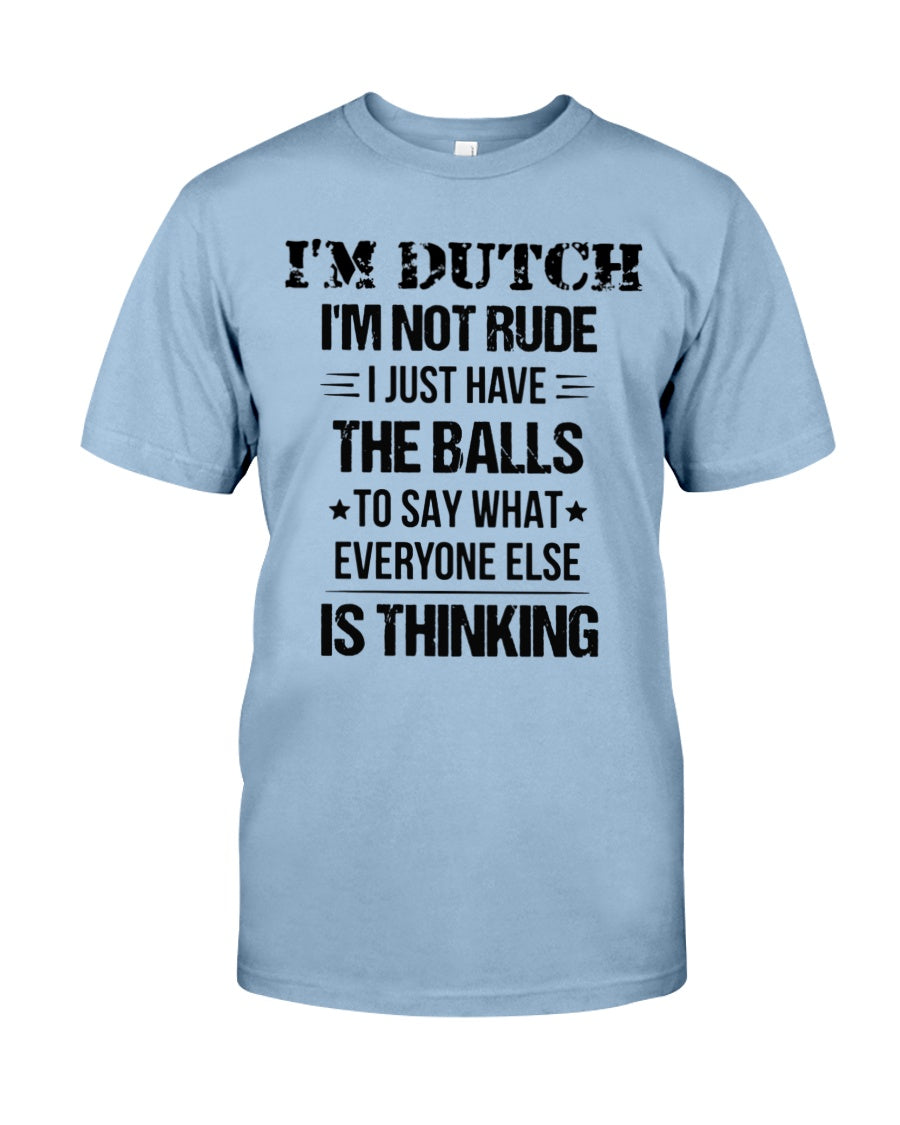 I'M NOT RUDE I'M DUTCH - Premium Fit Mens Tee - Baby Blue - Front