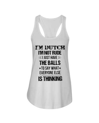 I'M NOT RUDE I'M DUTCH - Ladies Flowy Tank - White - Front