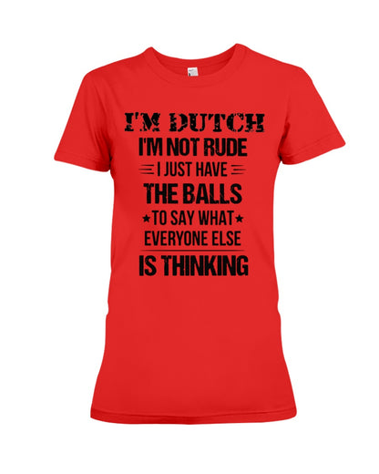 I'M NOT RUDE I'M DUTCH - Premium Fit Ladies Tee - Red - Front