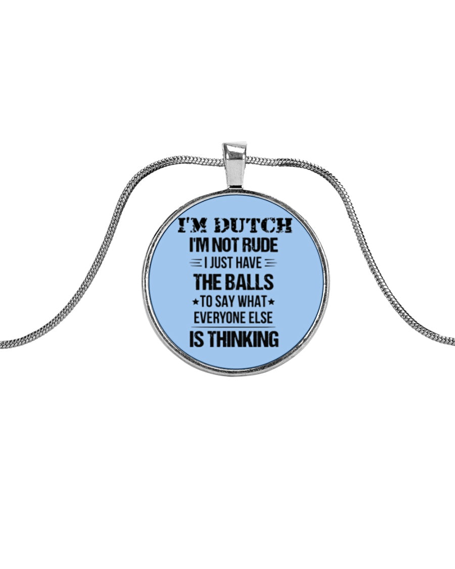 I'M NOT RUDE I'M DUTCH - Metallic Circle Necklace - Light Blue - Front