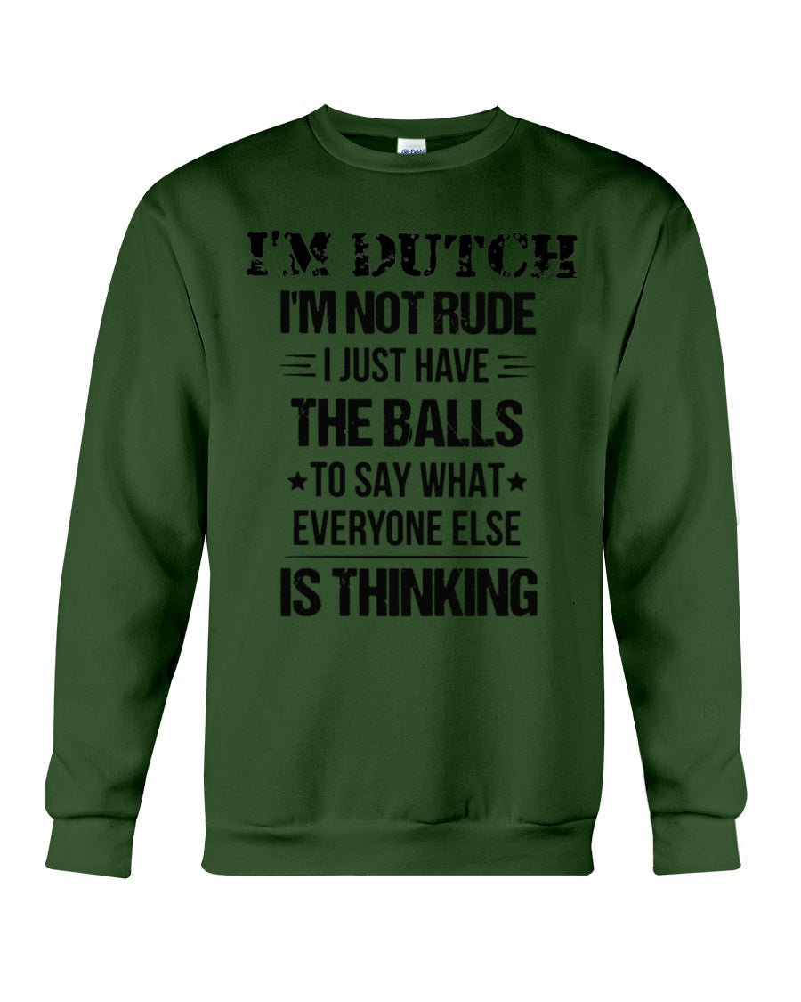 I'M NOT RUDE I'M DUTCH - Crewneck Sweatshirt - Forest Green - Front