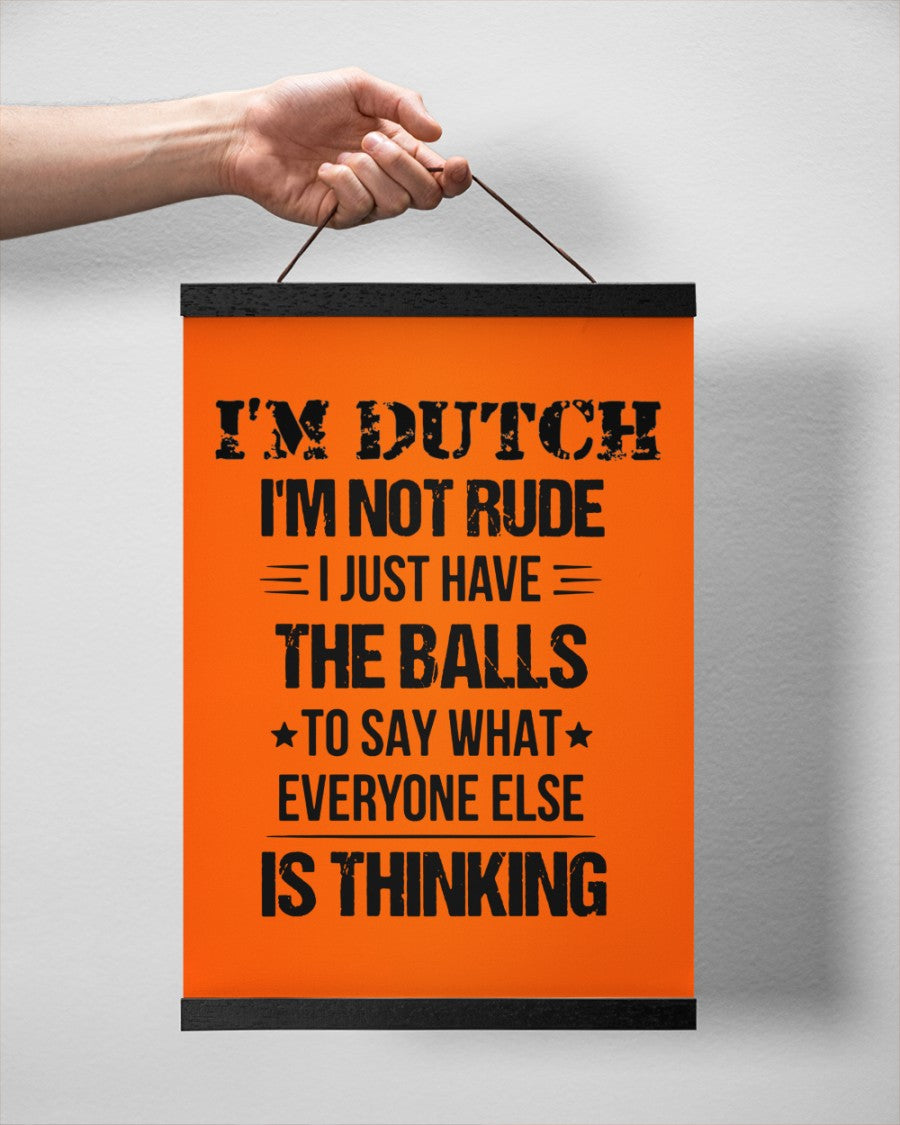 I'M NOT RUDE I'M DUTCH - 12x16 Black Hanging Canvas - Burnt Orange - aos-hanging-canvas-12x16-lifestyle-front-20