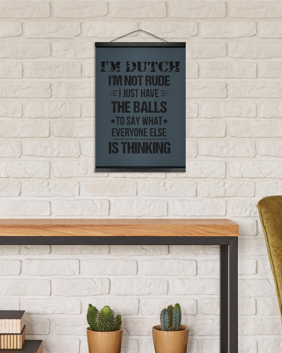 I'M NOT RUDE I'M DUTCH - 12x16 Black Hanging Canvas - Charcoal Grey - aos-hanging-canvas-12x16-lifestyle-front-03