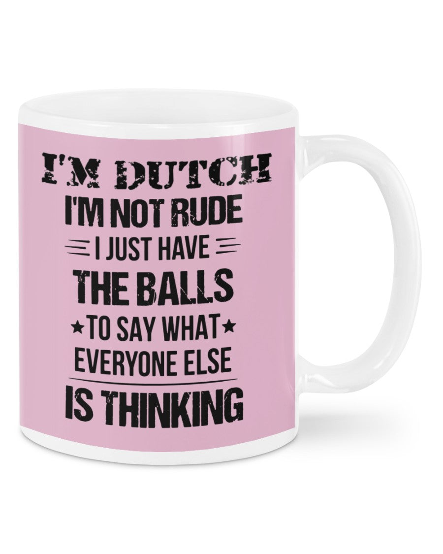 I'M NOT RUDE I'M DUTCH - Mug - Classic Pink - Front