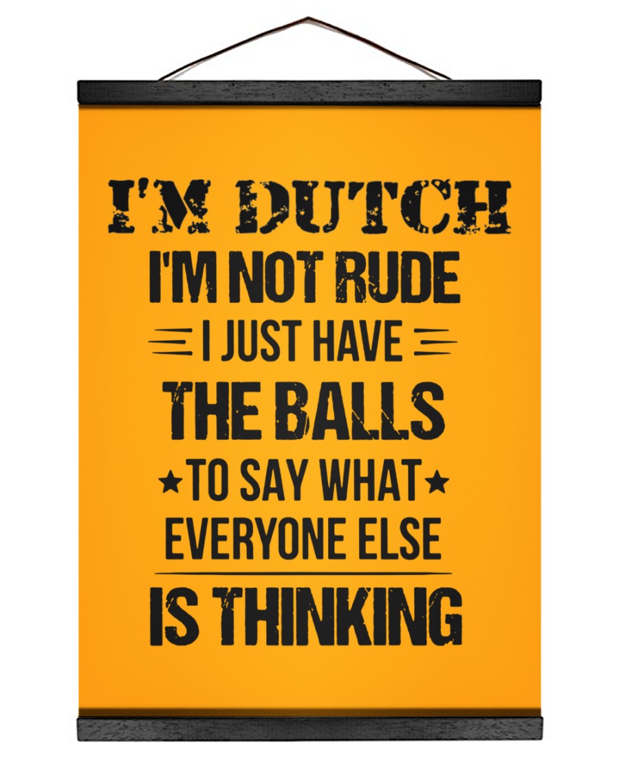 I'M NOT RUDE I'M DUTCH - 12x16 Black Hanging Canvas - Gold - Front