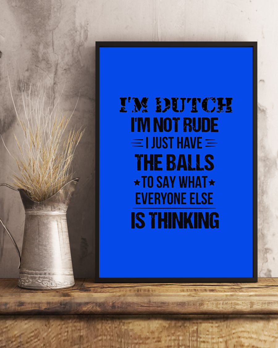 I'M NOT RUDE I'M DUTCH - 24x36 Poster - Royal - lifestyle-poster-3