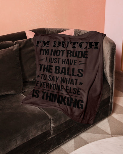I'M NOT RUDE I'M DUTCH - Small Fleece Blanket - 30" x 40" - Chocolate - aos-coral-fleece-blanket-30x40-lifestyle-front-05
