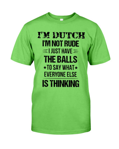 I'M NOT RUDE I'M DUTCH - Classic T-Shirt - Kiwi - Front