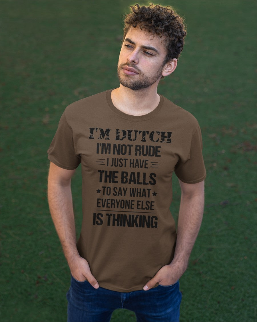 I'M NOT RUDE I'M DUTCH - Classic T-Shirt - Chocolate - apparel-classic-tshirt-lifestyle-front-43