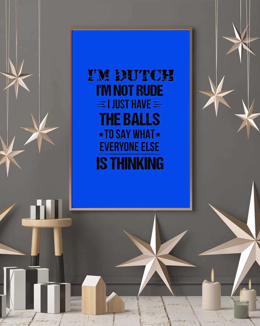 I'M NOT RUDE I'M DUTCH - 24x36 Poster - Royal - lifestyle-holiday-poster-1