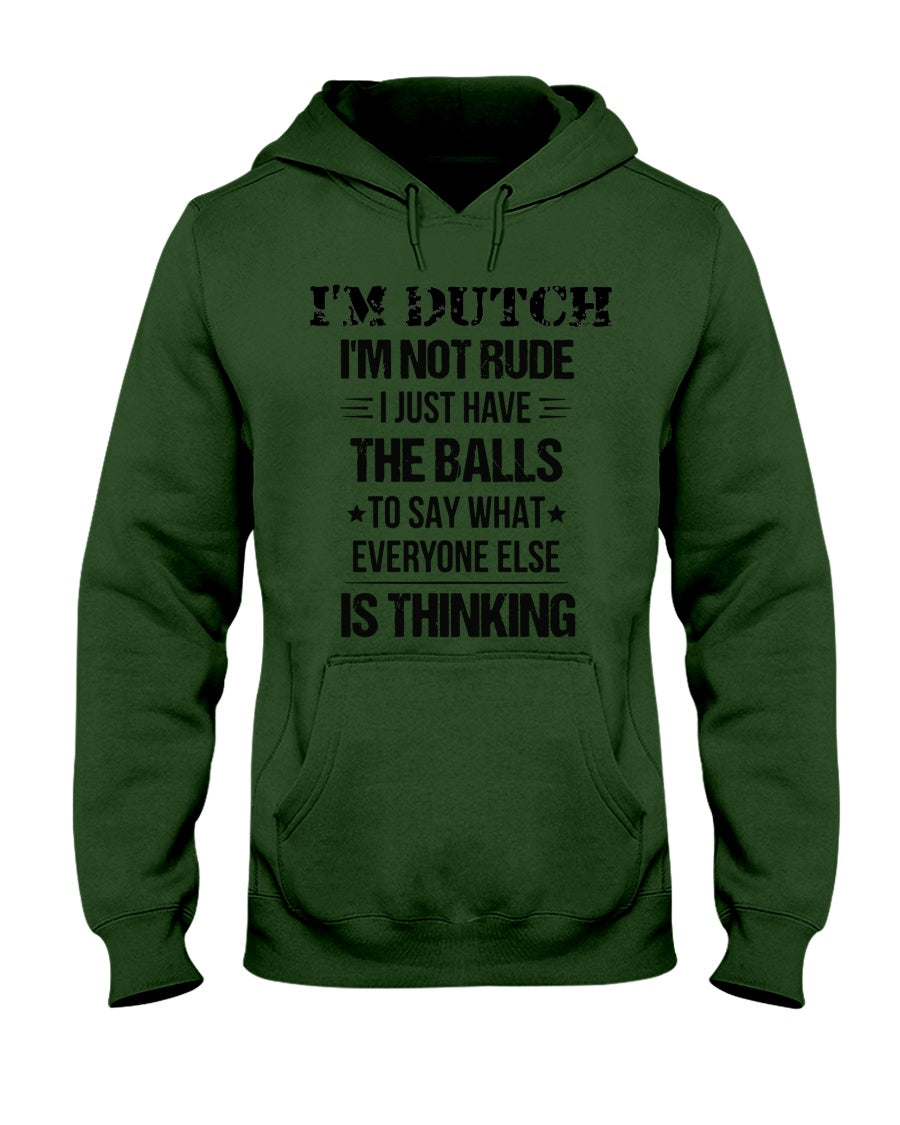 I'M NOT RUDE I'M DUTCH - Hooded Sweatshirt - Forest Green - Front