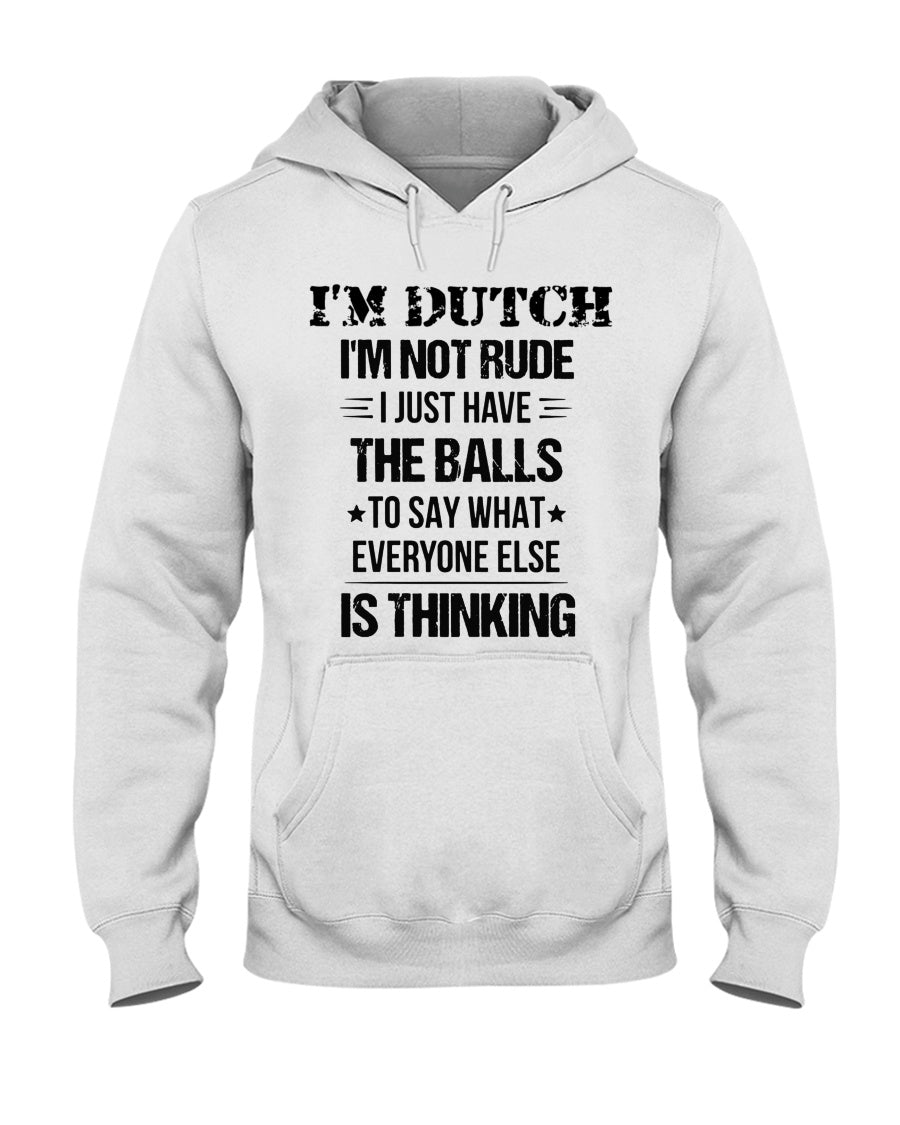 I'M NOT RUDE I'M DUTCH - Hooded Sweatshirt - White - Front