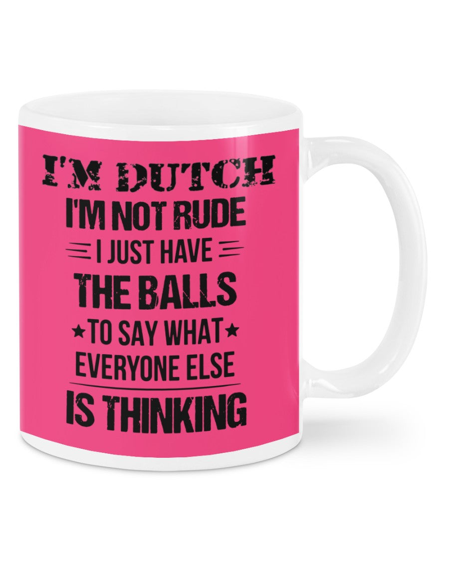 I'M NOT RUDE I'M DUTCH - Mug - Cyber Pink - Front