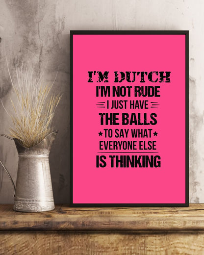 I'M NOT RUDE I'M DUTCH - 24x36 Poster - Cyber Pink - lifestyle-poster-3