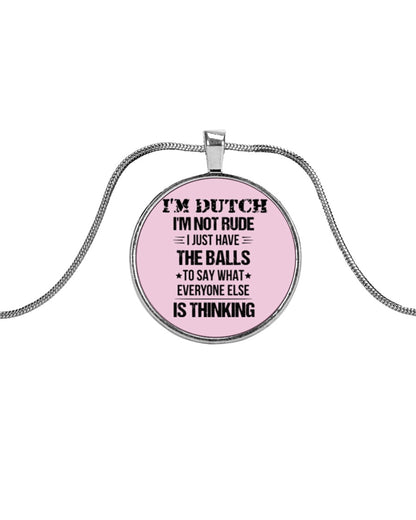 I'M NOT RUDE I'M DUTCH - Metallic Circle Necklace - Classic Pink - Front