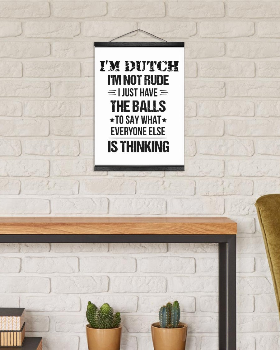 I'M NOT RUDE I'M DUTCH - 12x16 Black Hanging Canvas - White - aos-hanging-canvas-12x16-lifestyle-front-03
