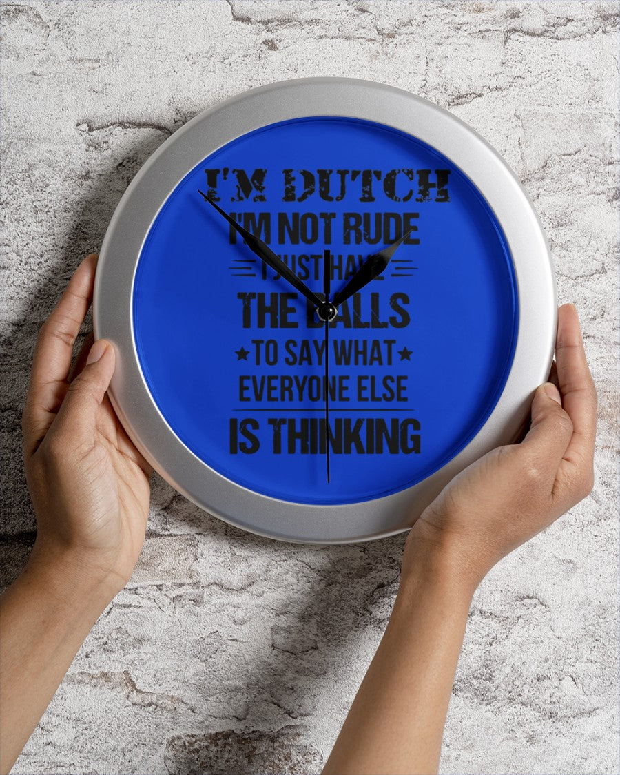 I'M NOT RUDE I'M DUTCH - Wall Clock - Royal - aos-wall-clock-lifestyle-front-02