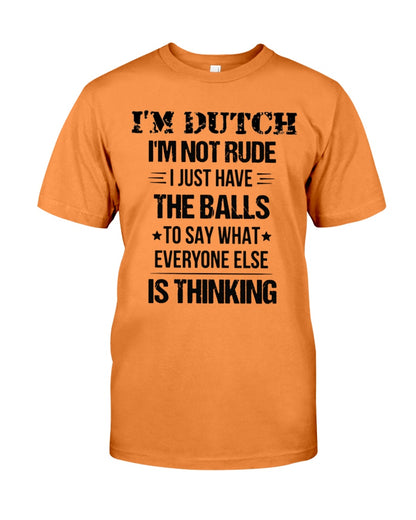 I'M NOT RUDE I'M DUTCH - Premium Fit Mens Tee - Orange - Front