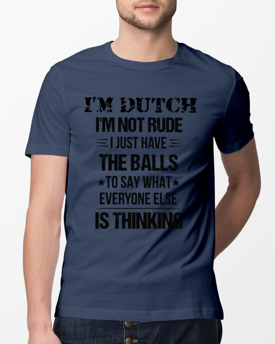 I'M NOT RUDE I'M DUTCH - Classic T-Shirt - J Navy - lifestyle-mens-crewneck-front-13