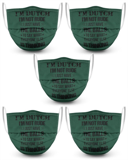 I'M NOT RUDE I'M DUTCH - 3 Layer Face Mask - 5 Pack - Forest Green - Front