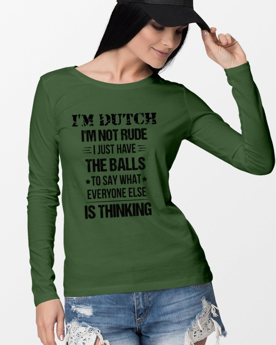 I'M NOT RUDE I'M DUTCH - Long Sleeve Tee - Forest Green - lifestyle-unisex-longsleeve-front-4