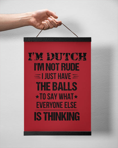 I'M NOT RUDE I'M DUTCH - 12x16 Black Hanging Canvas - True Red - aos-hanging-canvas-12x16-lifestyle-front-20