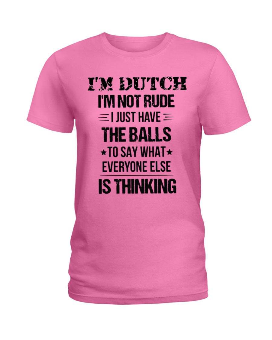 I'M NOT RUDE I'M DUTCH - Ladies T-Shirt - Heliconia - Front