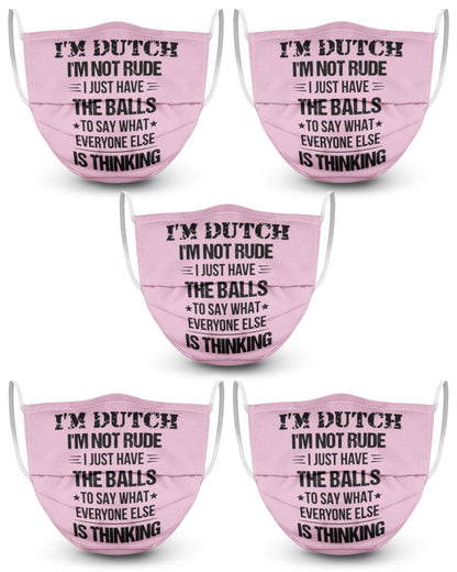 I'M NOT RUDE I'M DUTCH - 3 Layer Face Mask - 5 Pack - Classic Pink - Front