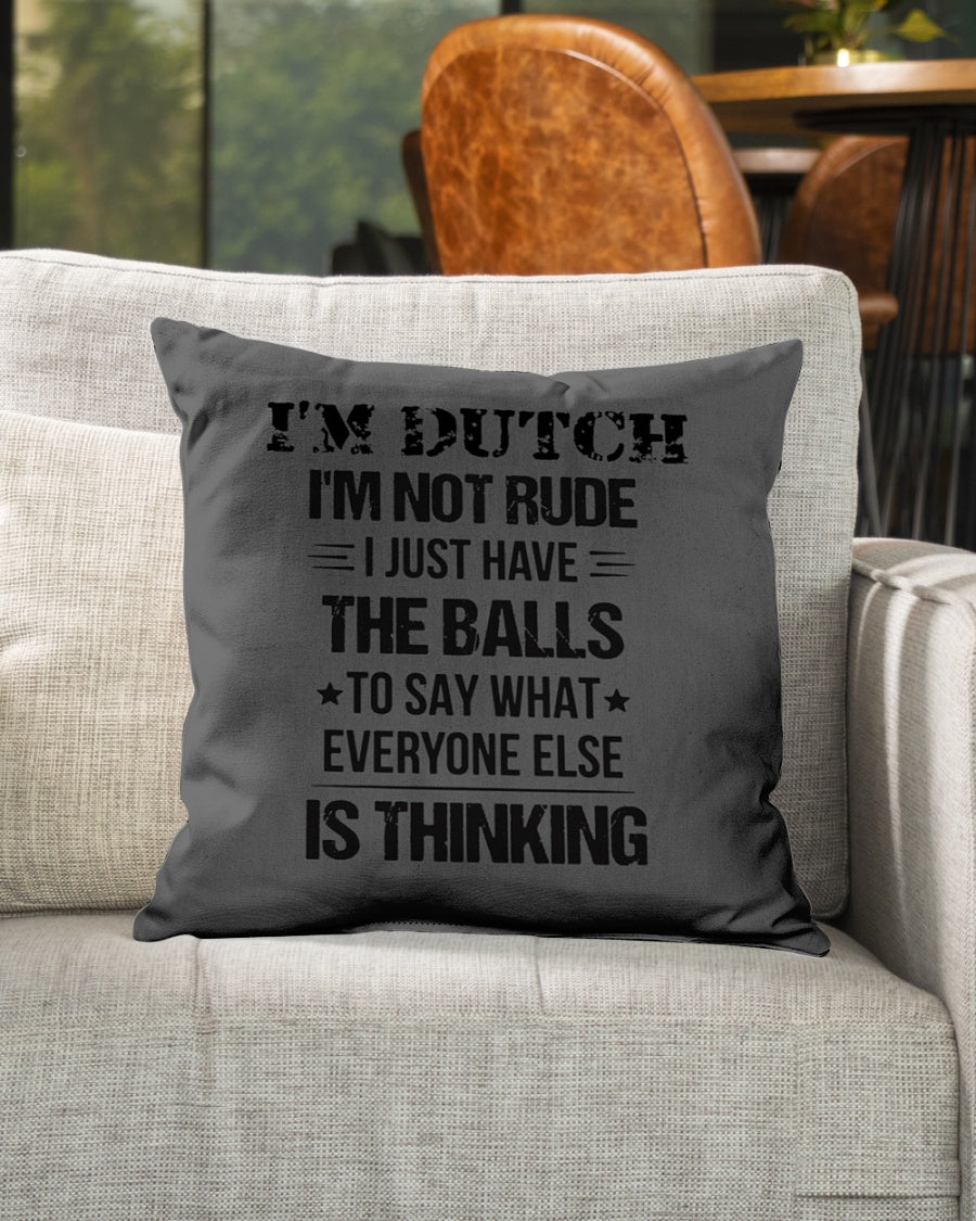 I'M NOT RUDE I'M DUTCH - Indoor Pillow - 16” x 16” - Charcoal Grey - aos-decorative-pillow-lifestyle-front-04