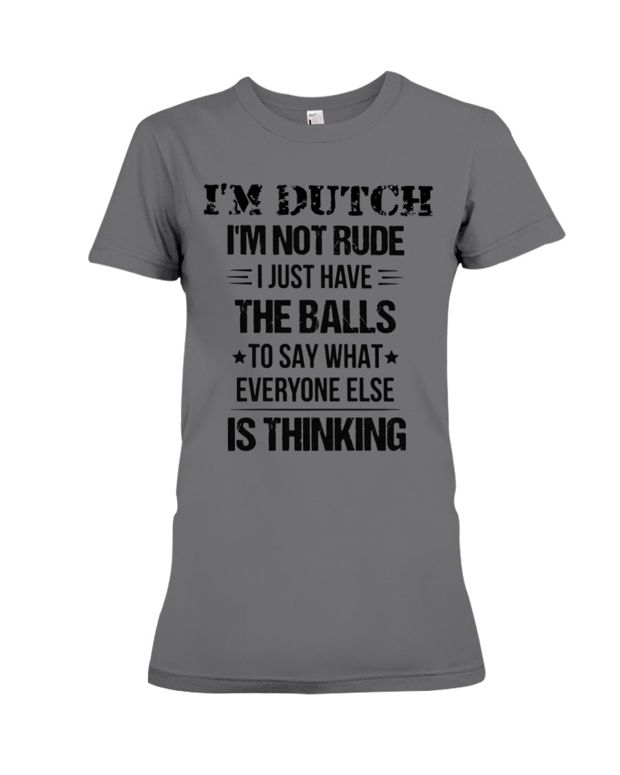 I'M NOT RUDE I'M DUTCH - Premium Fit Ladies Tee - Asphalt - Front